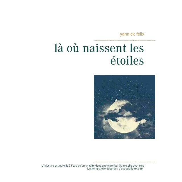 là où naissent les étoiles (Tapa blanda)