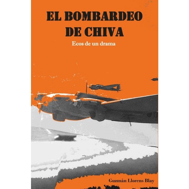 El bombardeo de chiva