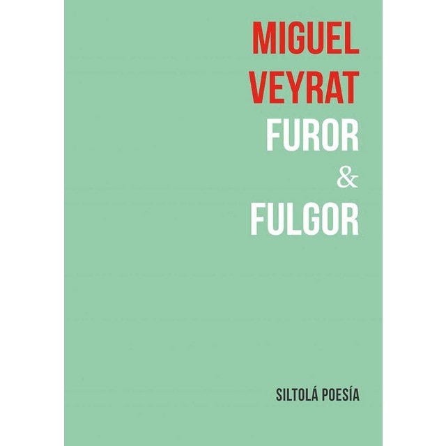 Furor &amp; fulgor (Tapa blanda)