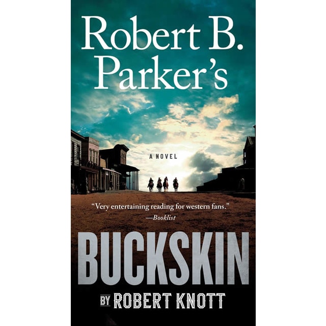 Robert b parker's buckskin