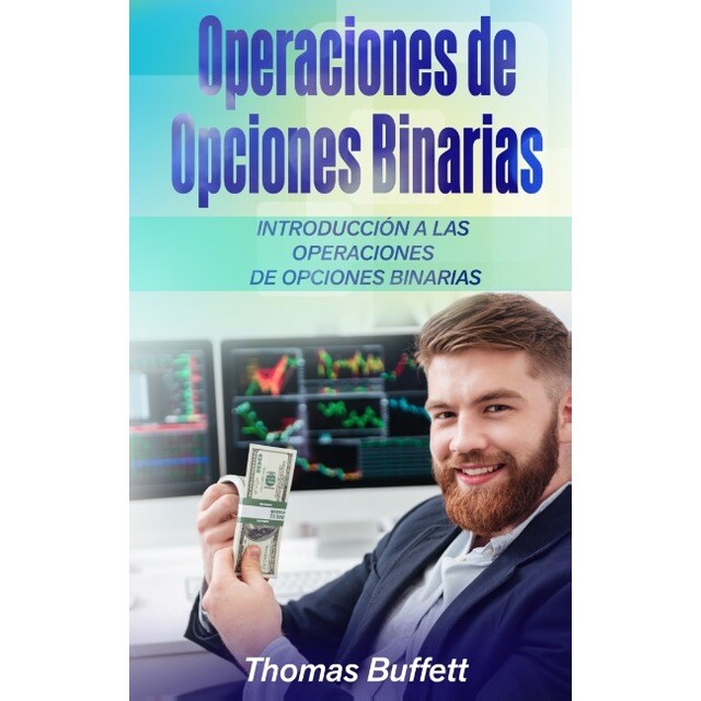 Operaciones de Opciones Binarias (Tapa blanda)
