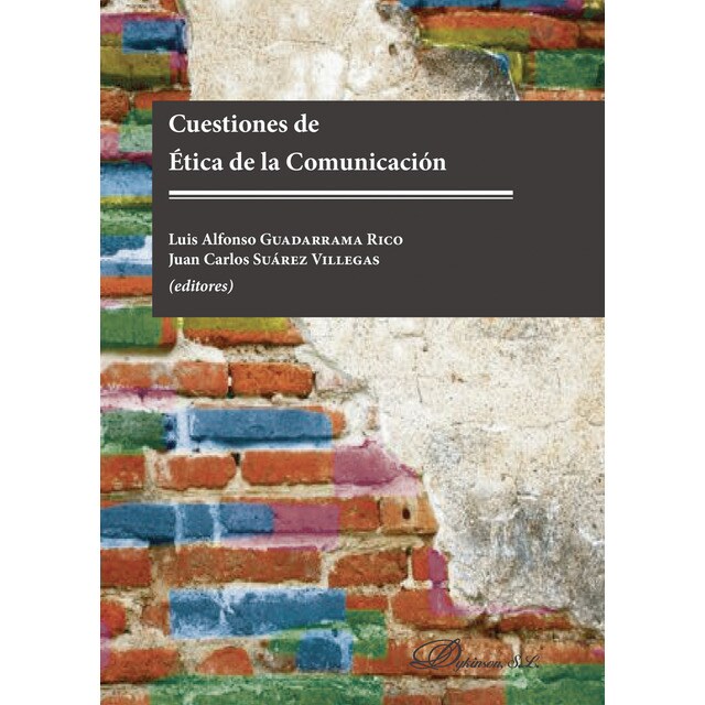 Cuestiones de Ética de la Comunicación (Tapa blanda)
