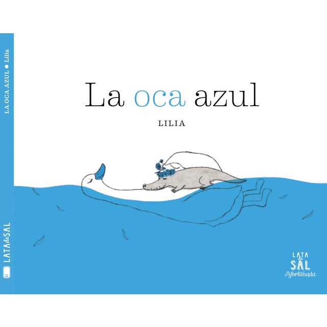La oca azul (Tapa dura)