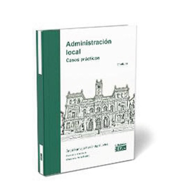 Administración local. Casos prácticos (Tapa blanda)
