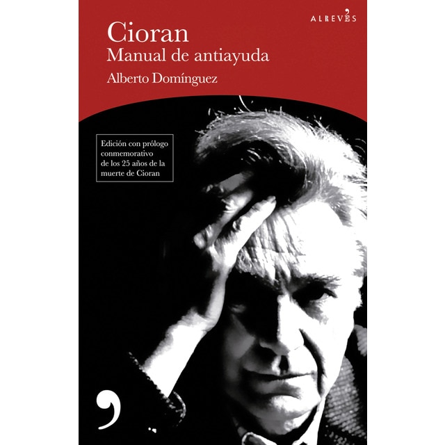 Cioran, manual de antiayuda (Tapa blanda con solapas)