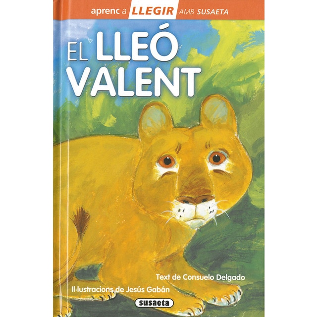 El lleó valent (Tapa dura)