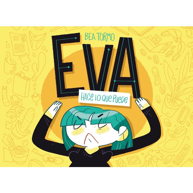 Eva hace lo que puede (Tapa dura)