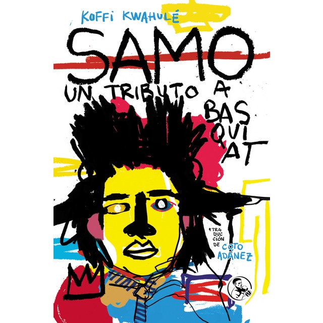 Samo: Un tributo a basquiat (Tapa blanda)