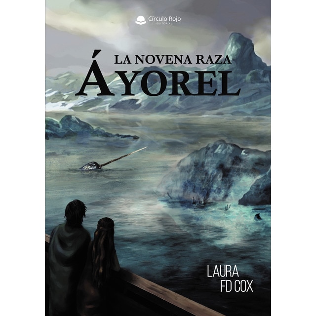 La novena raza. Áyorel (Tapa blanda)