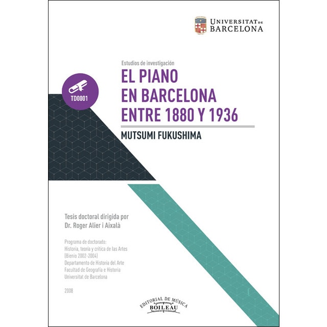 El piano en barcelona entre 1880 y 1936: Dirigida por el dr. Roger alier i aixalà