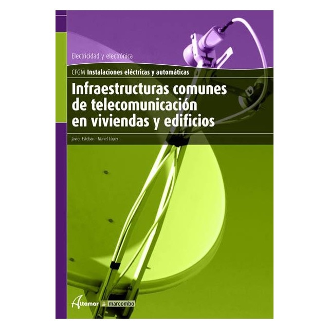 Infraestruct. comunes de telec. en viviendas y edificios