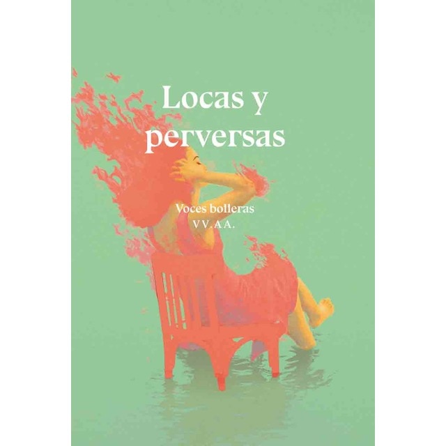 Locas y perversas
