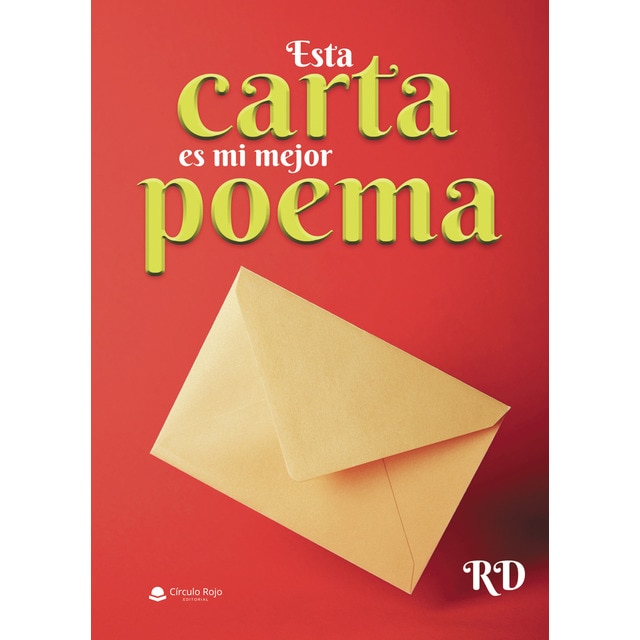 Esta carta es mi mejor poema (Tapa blanda)