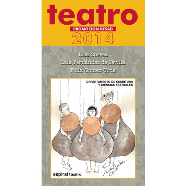 Teatro. Promoción resad 2014