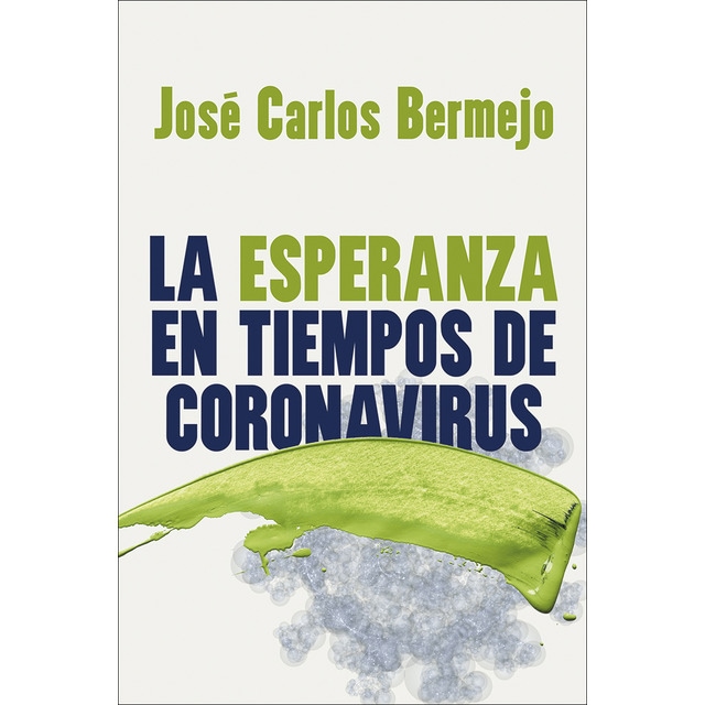 La esperanza en tiempos de coronavirus