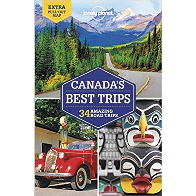 Canada's best trips 1 lonely planet