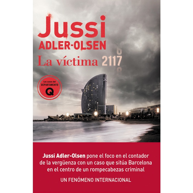 La víctima 2117: Un caso que sitúa Barcelona en el centro de un rompecabezas criminal (Tapa blanda)