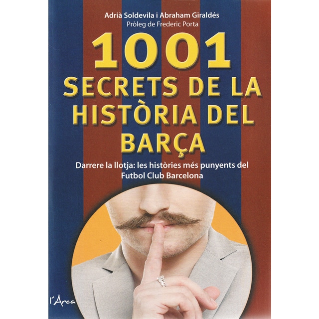 1001 secrets de la histãria del barça (Tapa blanda)
