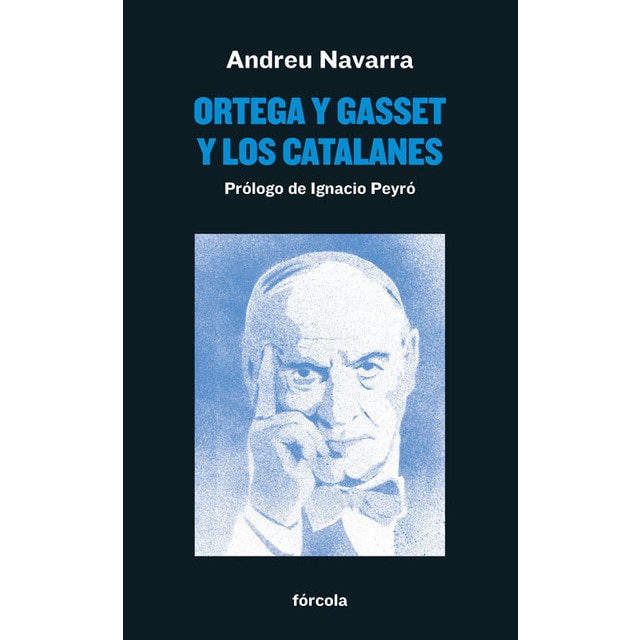 Ortega y Gasset y los catalanes (Tapa blanda con solapas)