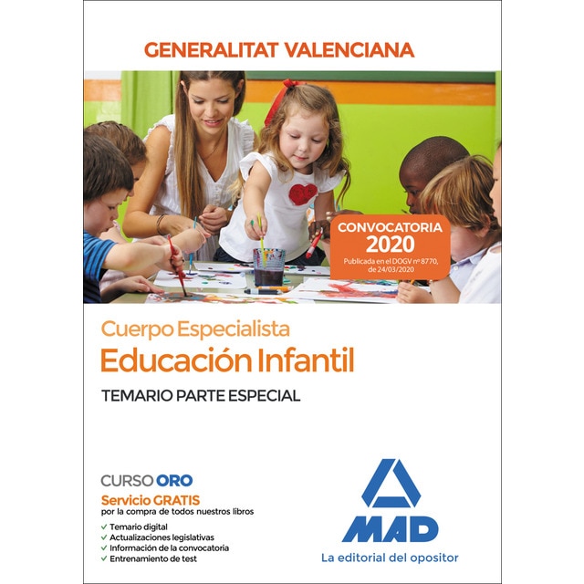 Cuerpo especialista en educación infantil de la administración de la generalitat valenciana. Test del temario de la parte especial