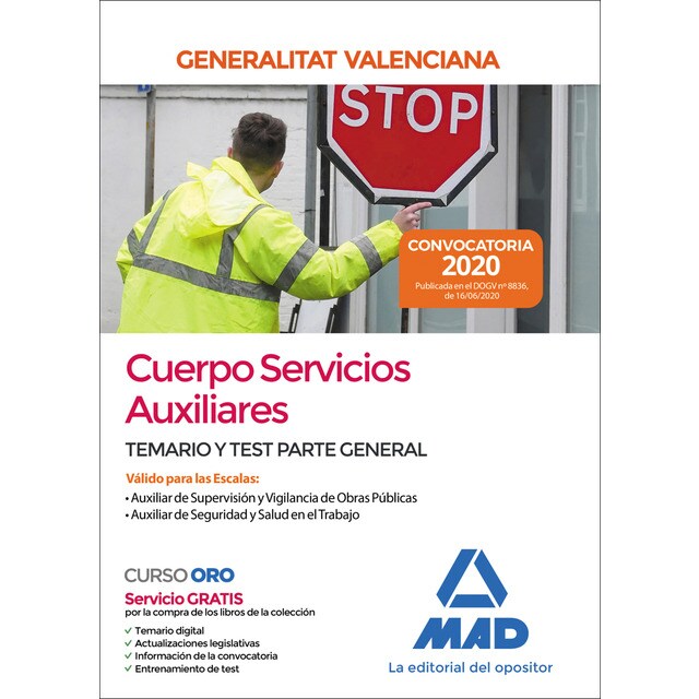 Cuerpo servicios auxiliares de la administración de la generalitat valenciana. Parte general temario y test (Tapa blanda)