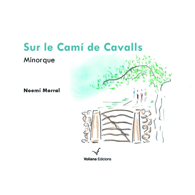 Sur le camí de cavalls: minorque