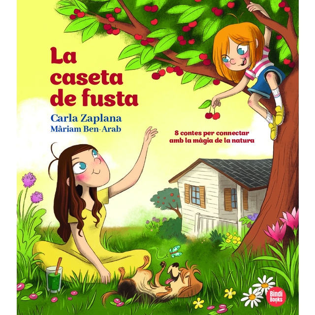La Caseta de fusta: 8 contes per connectar amb la màgia de la natura (Tapa dura)