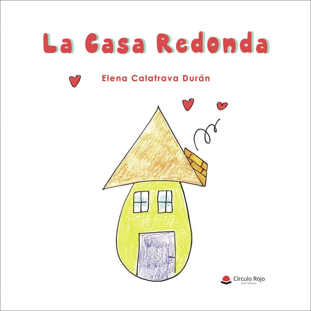 La casa redonda (Tapa blanda)