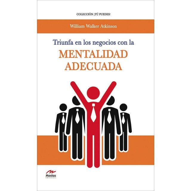Triunfa en los negocios con la mentalidad adecuada (Tapa blanda)