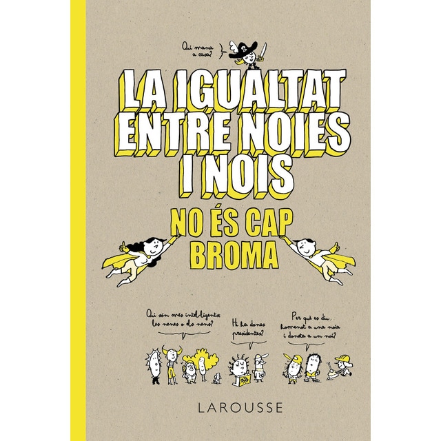 La igualtat entre noies i nois no és cap broma (Tapa dura)