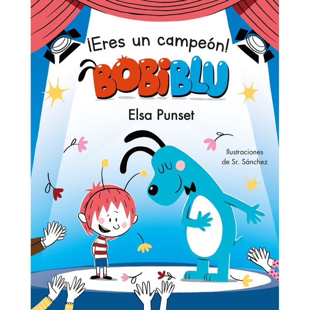 ¡Eres un campeón, Bobiblú! (Bobiblú) (Tapa dura)