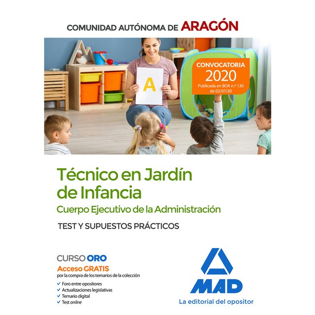 Técnicos en jardín de infancia del cuerpo ejecutivo de la administración de la comunidad autónoma de aragón (escala de ayudantes f