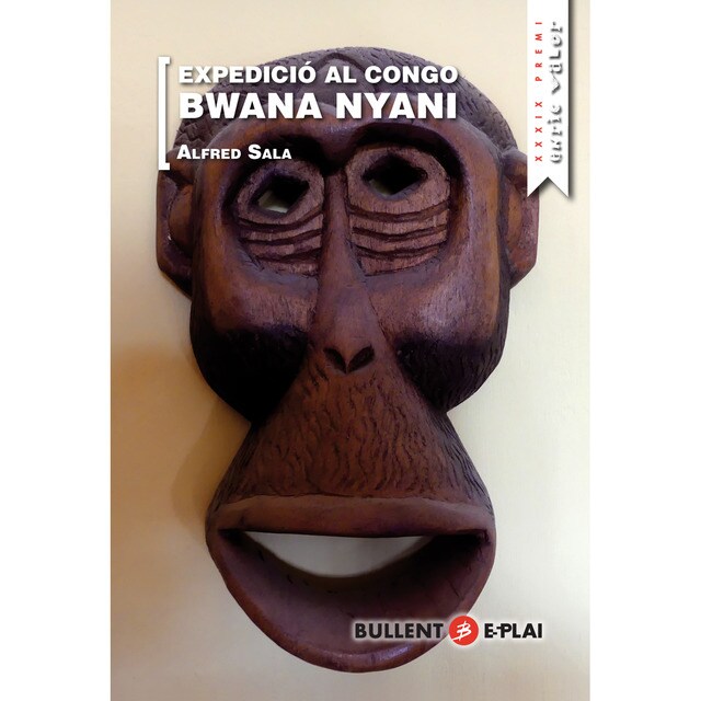 Expedició al congo. Bwana nyani (Tapa blanda)