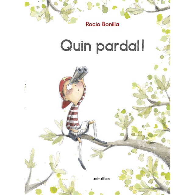 Quin pardal! (Tapa dura)