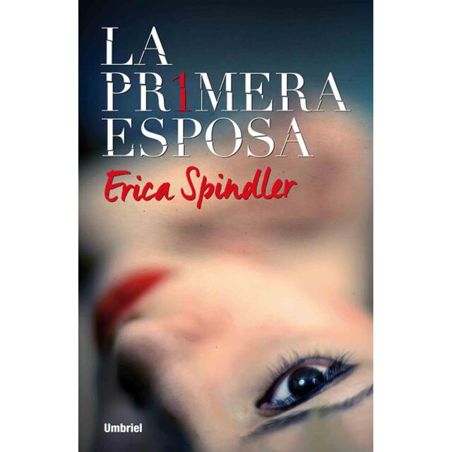 La primera esposa (Tapa blanda)