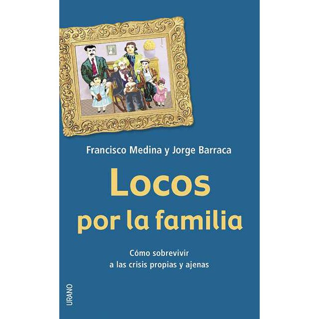 Locos por la familia (Tapa blanda)