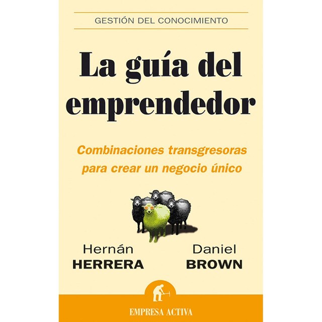 La guía del emprendedor (Tapa blanda)