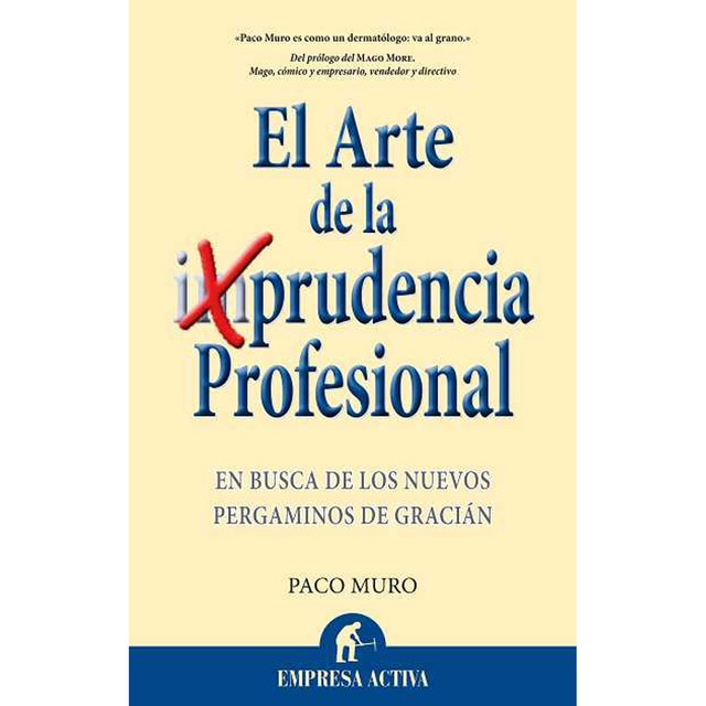 La prudencia profesional (Tapa blanda)