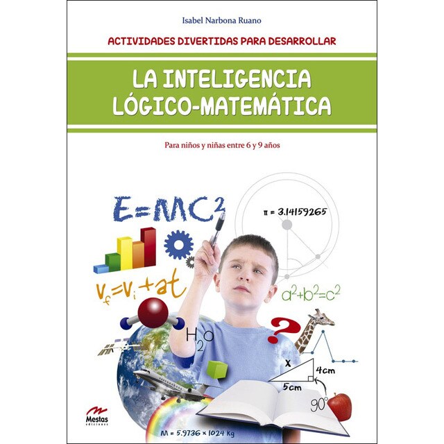 Actividades divertidas para desarrollar la inteligencia lógico-matemática de 6 a 9 años (Tapa blanda)