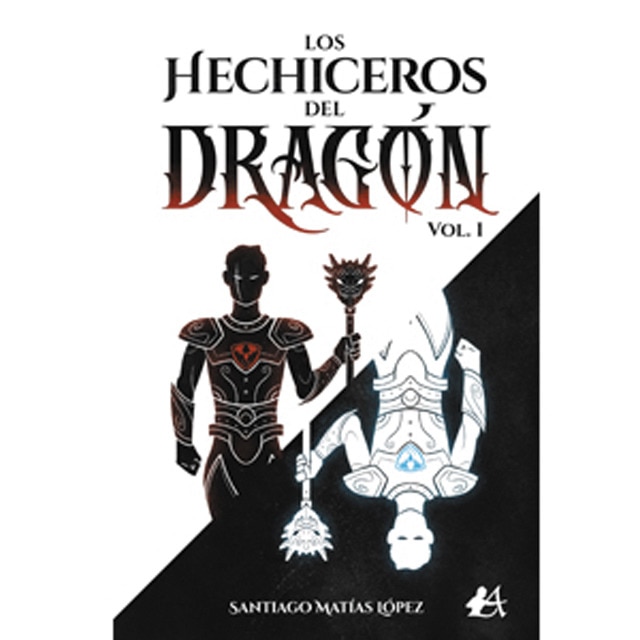 Los hechiceros del dragon vol. I