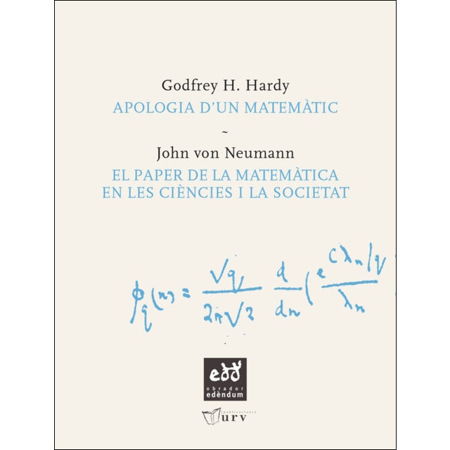 Apologia d'un matemàtic: El paper de la matemàtica en les ciències socials (Tapa blanda)