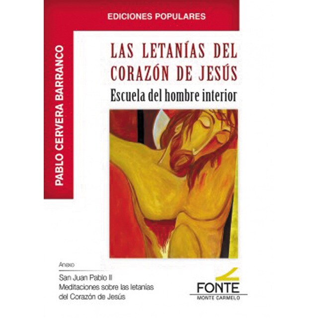 Las letanías del corazón de jesús: Escuela del hombre interior (Tapa blanda)