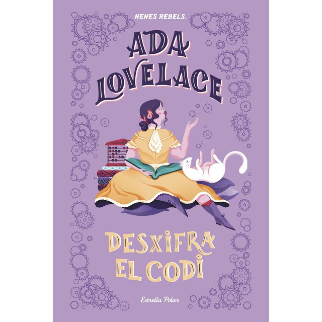 Ada lovelace. Desxifra el codi (Tapa dura)
