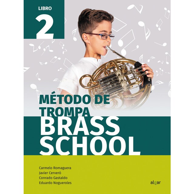 Método de trompa brass school. Libro 2 (Tapa blanda)