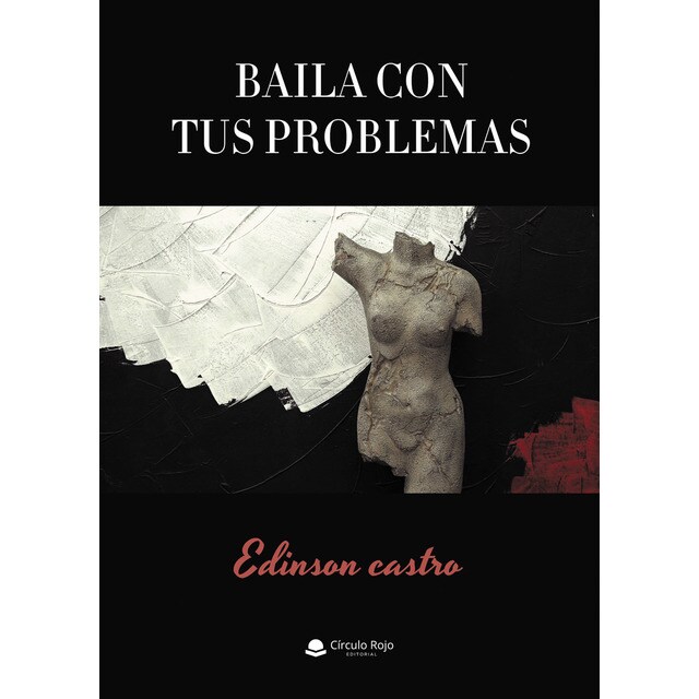 Baila con tus problemas (Tapa blanda)