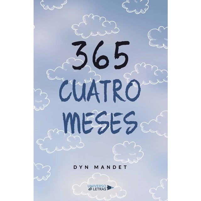 365 ? Cuatro Meses (Tapa blanda)