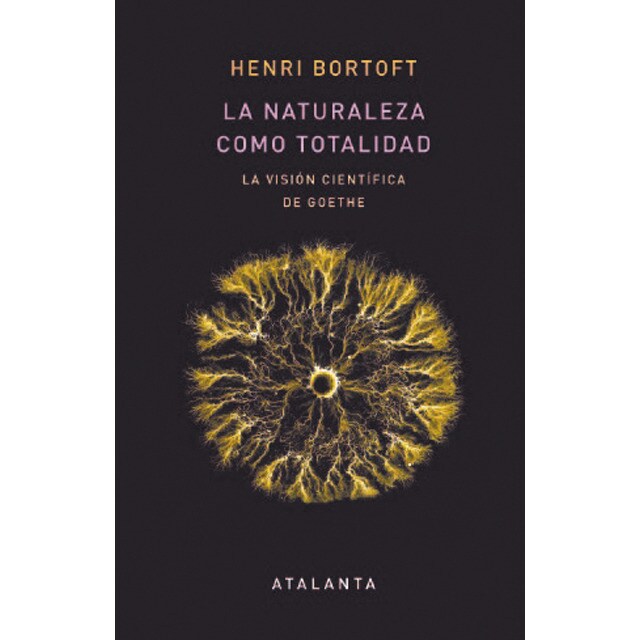 La naturaleza como totalidad: La visión científica de goethe