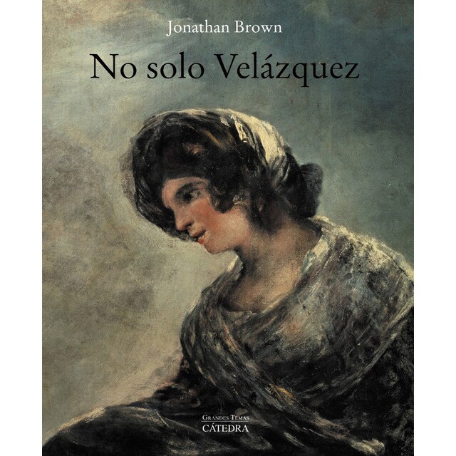 No solo velázquez (Tapa blanda)