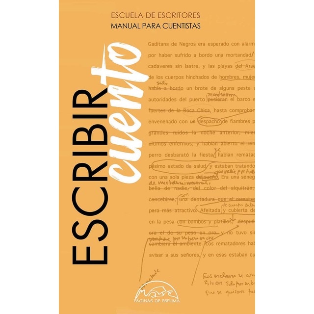 Escribir cuento: Manual para cuentistas