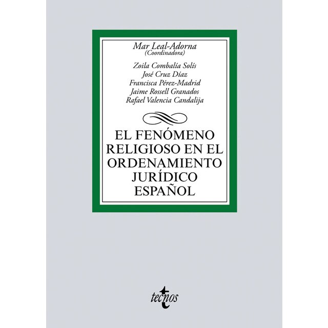 El fenómeno religioso en el ordenamiento jurídico español (Tapa blanda)